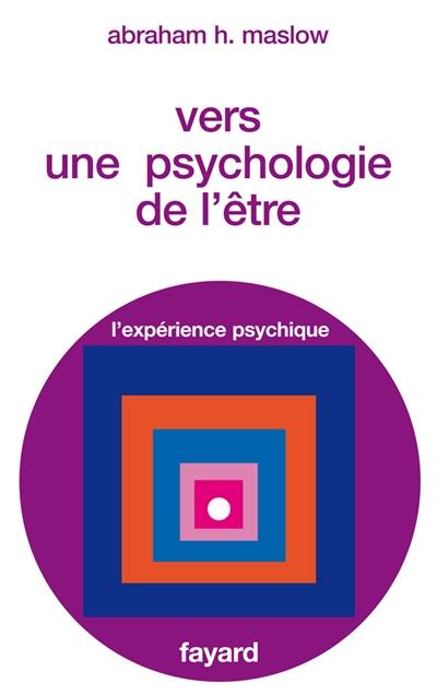 Vers une psychologie de l'être