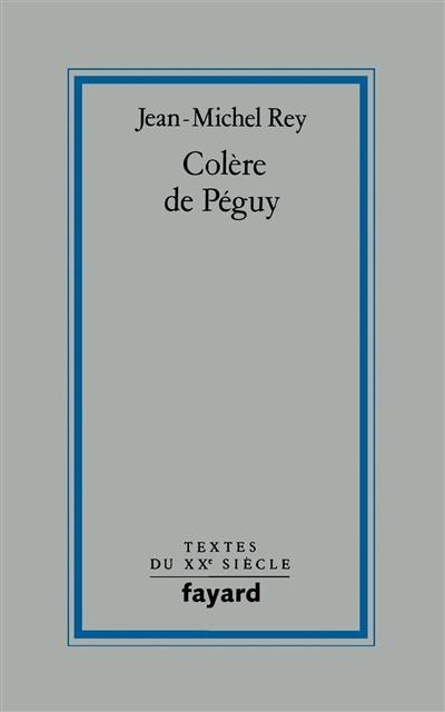 Colère de Péguy