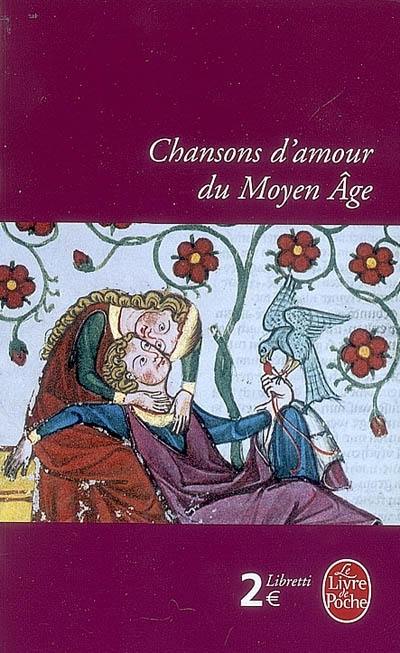 Chansons d'amour du Moyen Âge