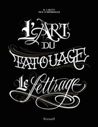 L'art du tatouage : le lettrage