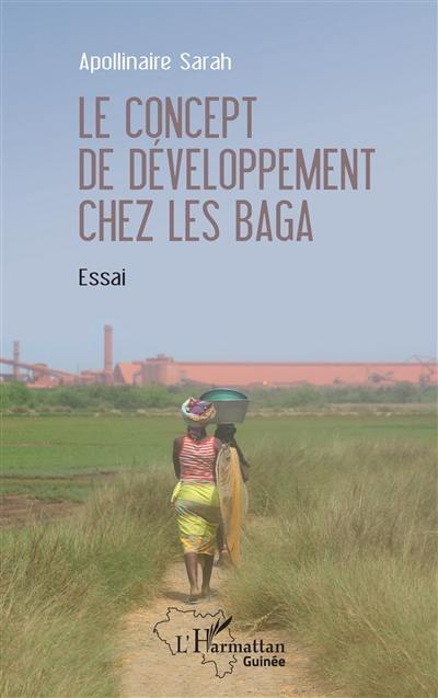 Le concept de développement chez les Baga : essai