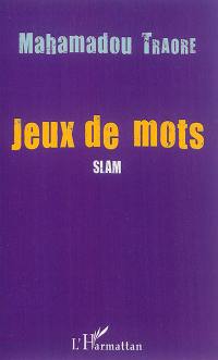 Jeux de mots : slam