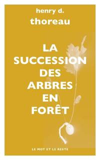 La succession des arbres en forêt