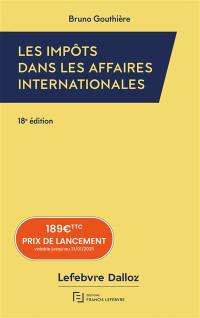 Les impôts dans les affaires internationales : 30 études pratiques : 2025