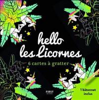 Hello les licornes : 6 cartes à gratter