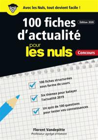 100 fiches d'actualité pour les nuls