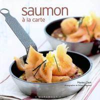 Saumon à la carte