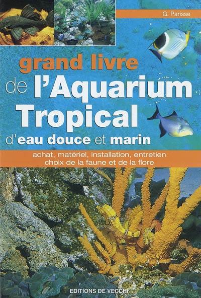 Le grand livre de l aquarium