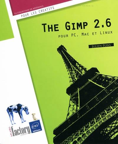 The Gimp 2.6 pour PC, Mac et Linux