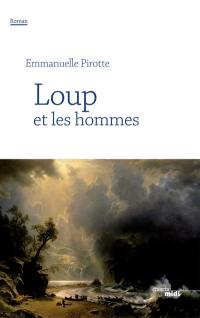 Loup et les hommes