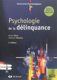 Psychologie de la délinquance