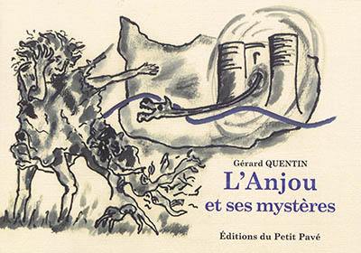 L'Anjou et ses mystères