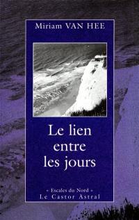 Le lien entre les jours