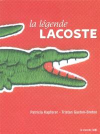 La légende Lacoste