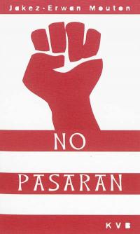 No pasaran