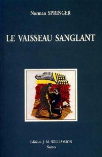 Le vaisseau sanglant