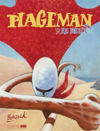 Plageman : le deux