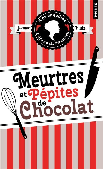 Les enquêtes d'Hannah Swensen. Vol. 1. Meurtres et pépites de chocolat