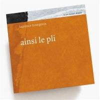 Ainsi le pli