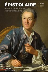 Epistolaire, revue de l'AIRE, n° 40. Diderot en correspondance