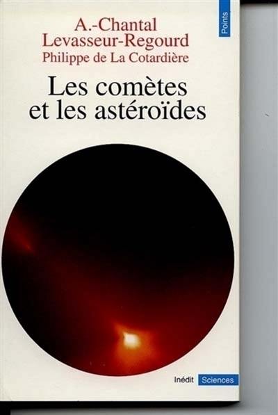 Les comètes et les astéroïdes