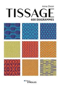 Tissage : 600 diagrammes