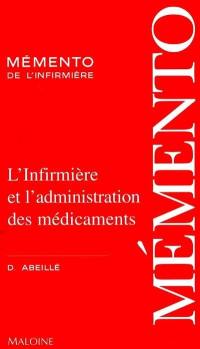 Administration et surveillance des médicaments