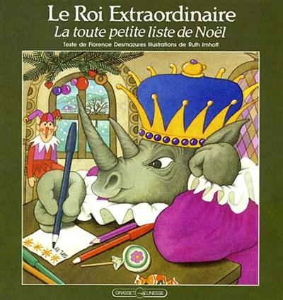 Le Roi extraordinaire. Vol. 3. La Toute petite liste de Noël