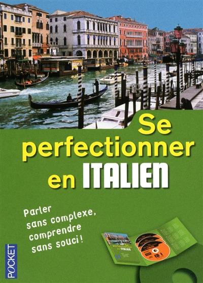 Se perfectionner en italien