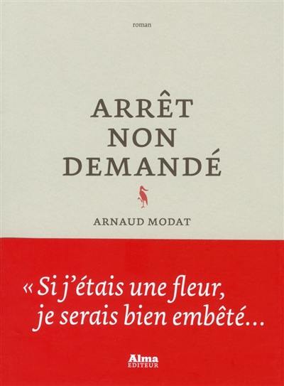 Arrêt non demandé