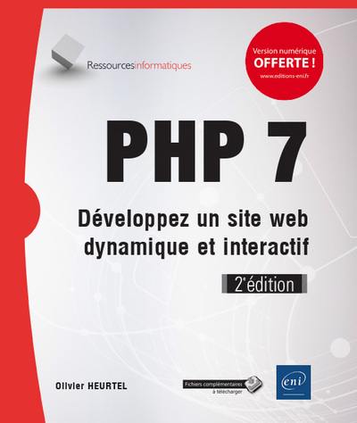 PHP 7 : développez un site web dynamique et interactif