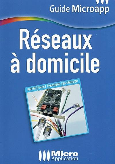 Réseaux à domicile