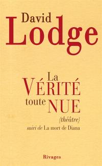 La vérité toute nue. La mort de Diana : essai