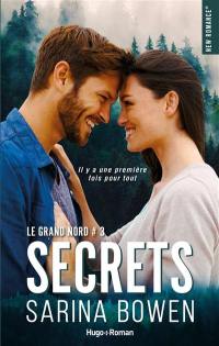 Le Grand Nord. Vol. 3. Secrets