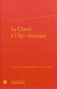 La clarté à l'âge classique