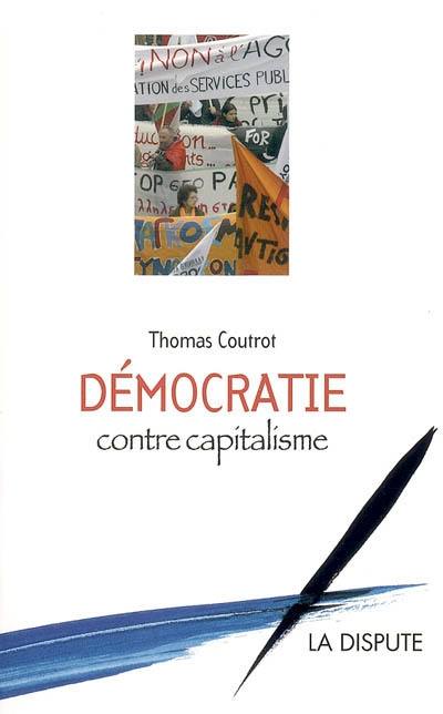 Démocratie contre capitalisme