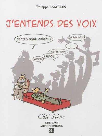 J'entends des voix