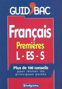 Français, premières L-ES-S : plus de 100 conseils pour réviser les principaux points