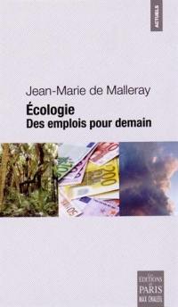 Ecologie : des emplois pour demain