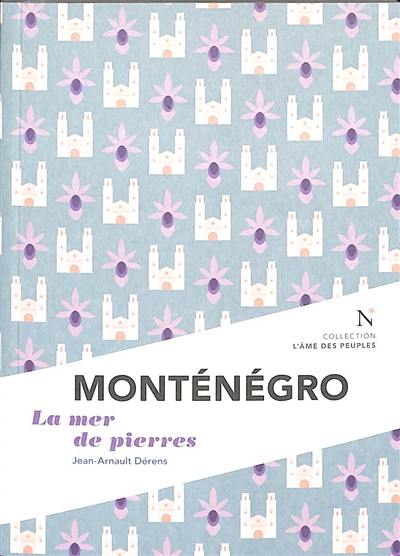 Monténégro : la mer de pierres