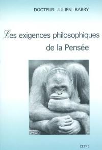 Les exigences philosophiques de la pensée