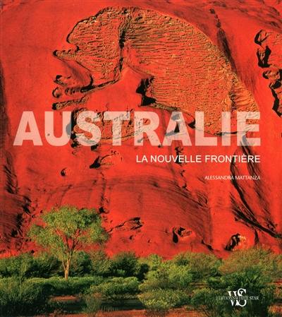 Australie : la nouvelle frontière