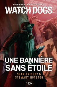 Watch dogs : une bannière sans étoile