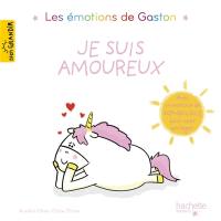 Les émotions de Gaston. Je suis amoureux