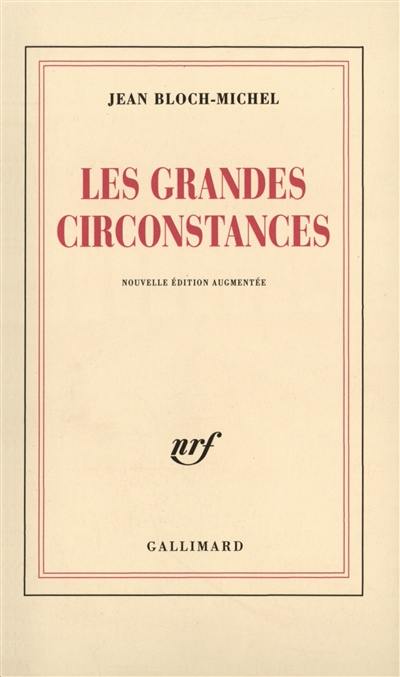 Les grandes circonstances