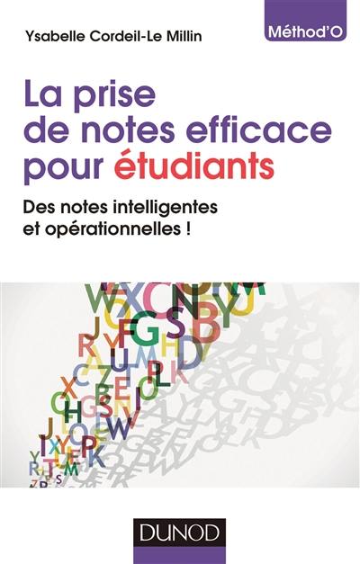 La prise de notes efficace pour étudiants : des notes intelligentes et opérationnelles !