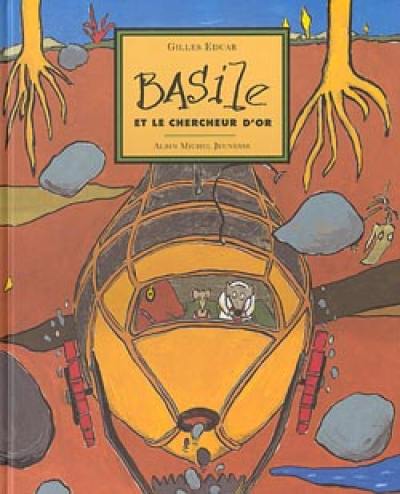 Basile et le chercheur d'or