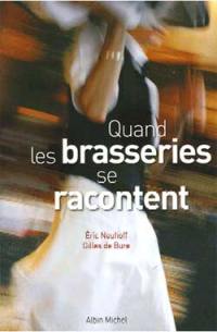 Quand les brasseries se racontent