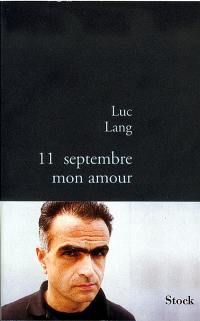 11 septembre mon amour