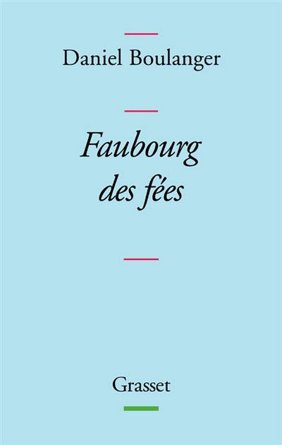 Faubourg des fées : retouches